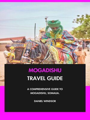 cover image of Mogadishu Travel Guide